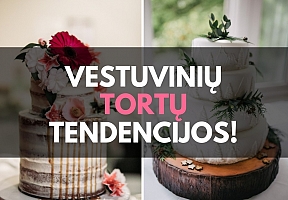 Vestuvinių tortų tendencijos 2019 metams!